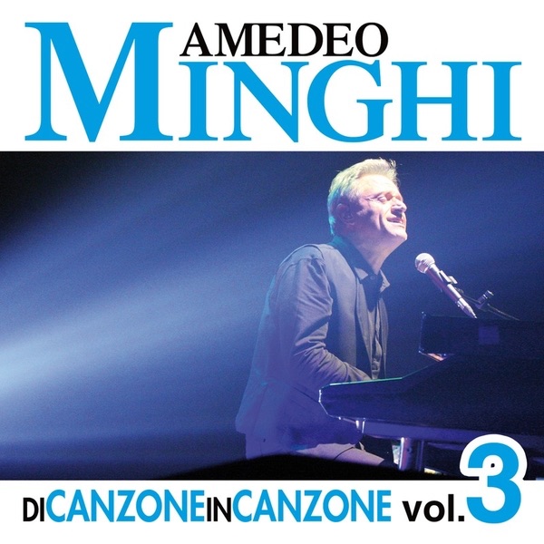 Di canzone in canzone, Vol. 3 (Live) album cover