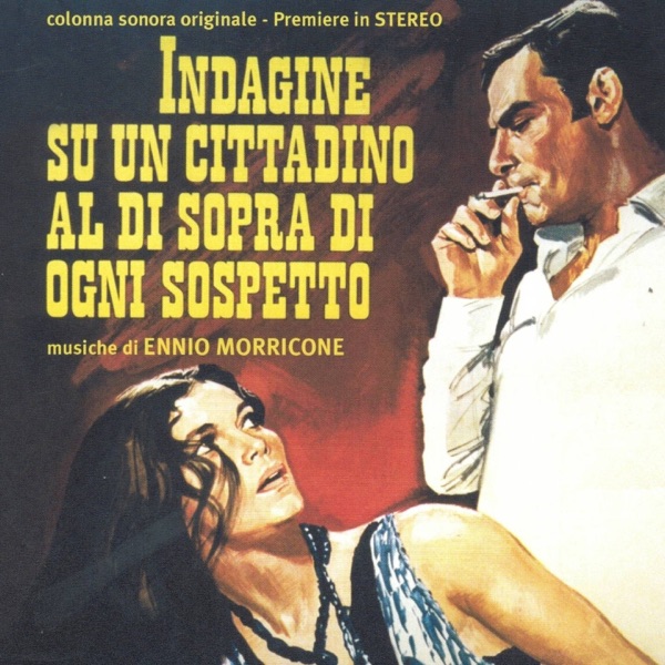 Indagine su un cittadino al di sopra di ogni sospetto (Original Motion Picture Soundtrack) album cover