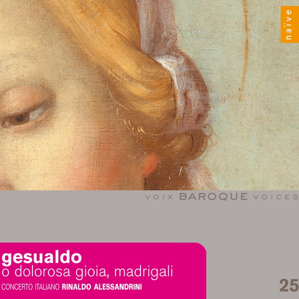Gesualdo: O Dolorosa Gioia Madrigali album cover