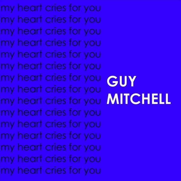 My Heart Cries for You album cover