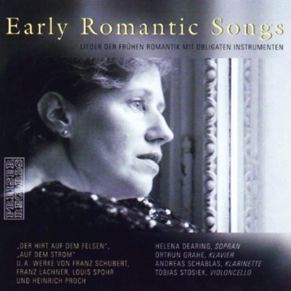 Early Romantic Songs - Lieder Der Frühen Romantik Mit Obligaten album cover