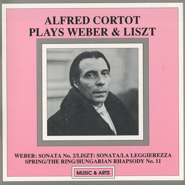 Alfred Cortot Plays Weber & Liszt (1925) album cover