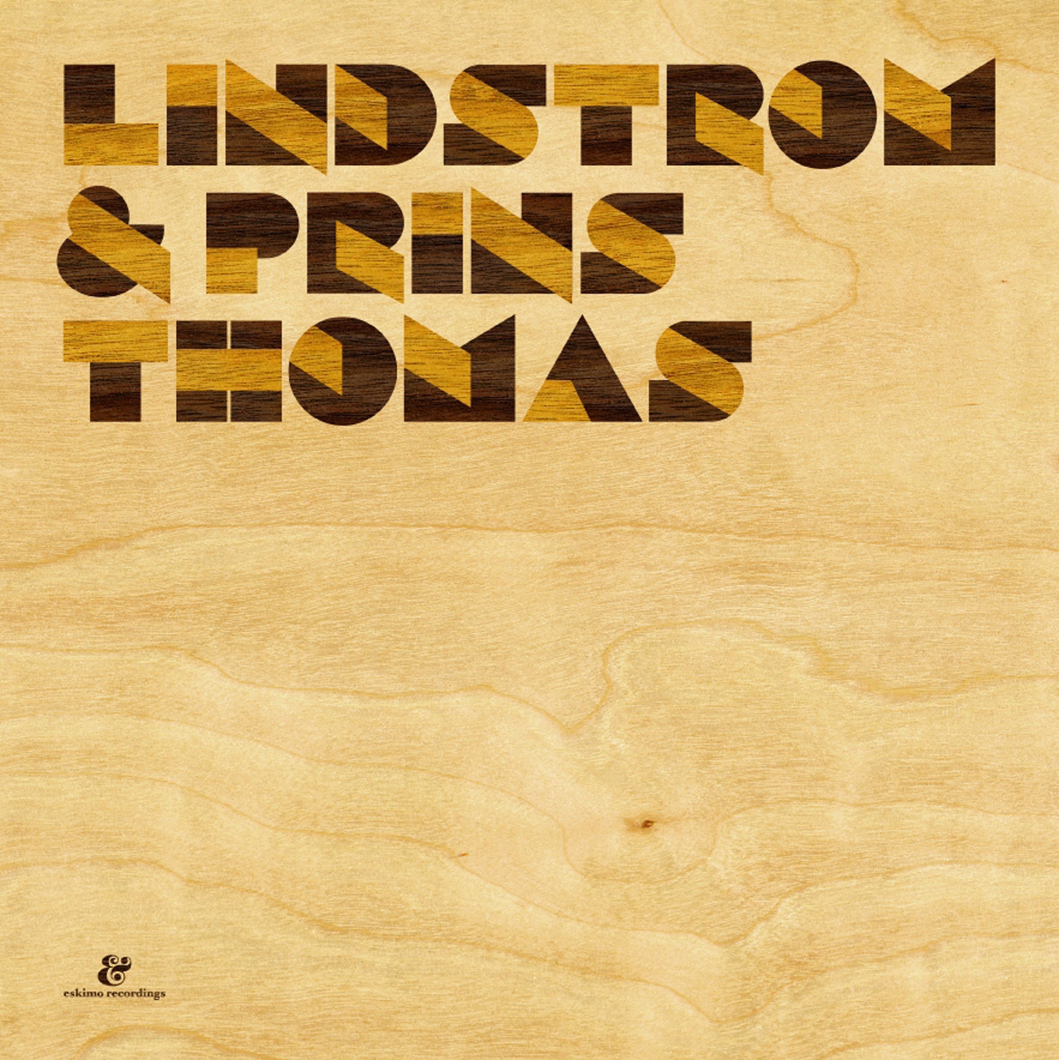 Lindstrøm & Prins Thomas album cover