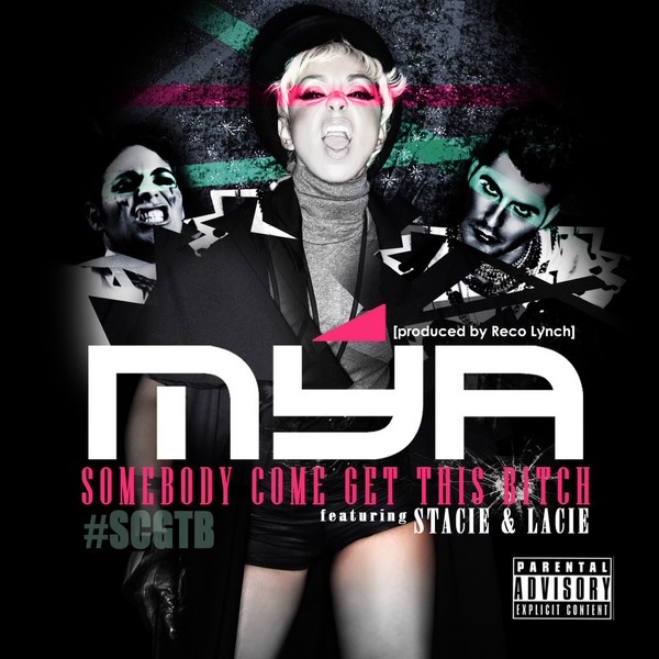 Somebody Come Get This Bitch - Single album cover