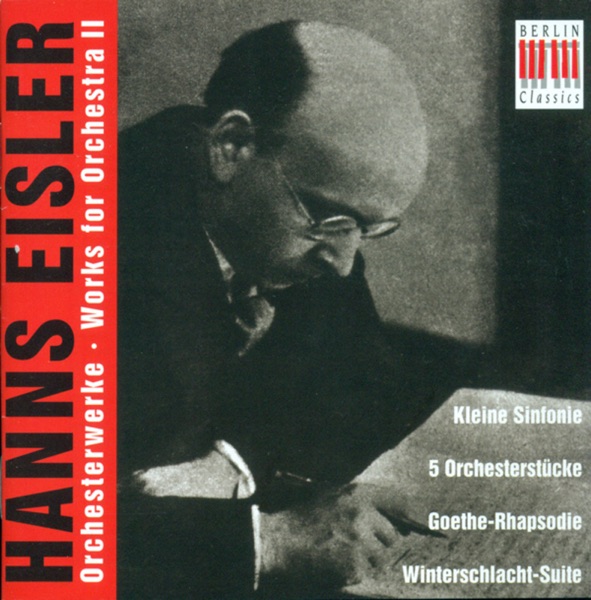 Eisler: Orchestral Music, Vol. 2 - Kleine Sinfonie / 5 Orchestral Pieces / Scherzo / Rhapsodie / Win album cover