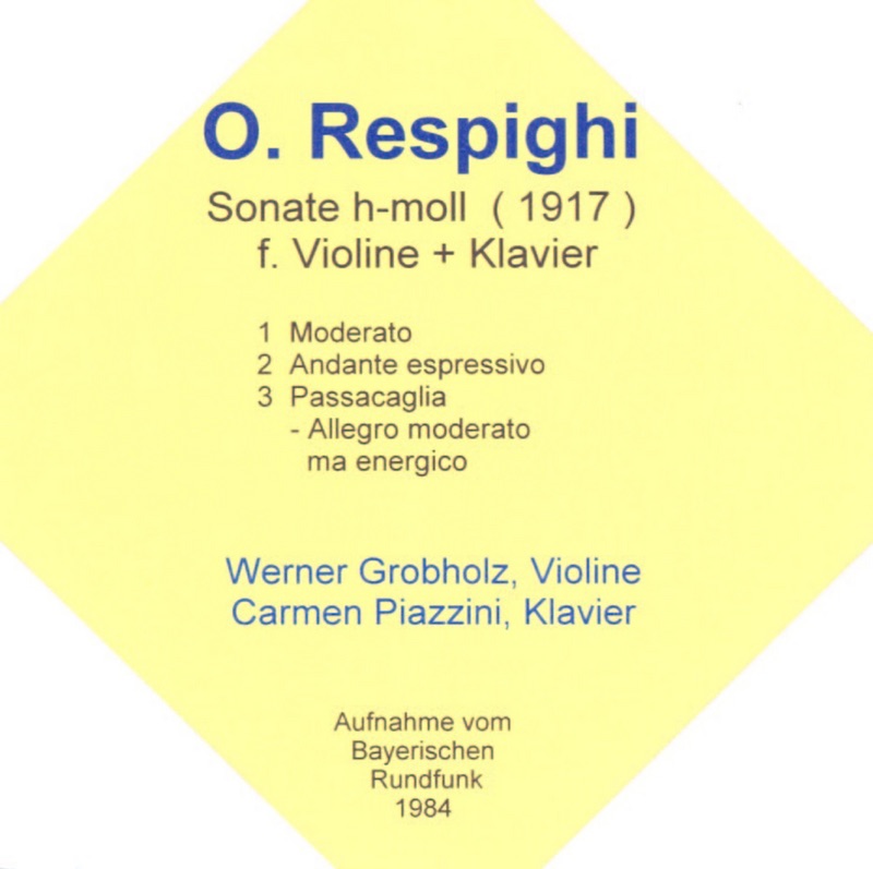 Respighi: Sonate Fuer Violine & Klavier, H-Moll (1917) album cover