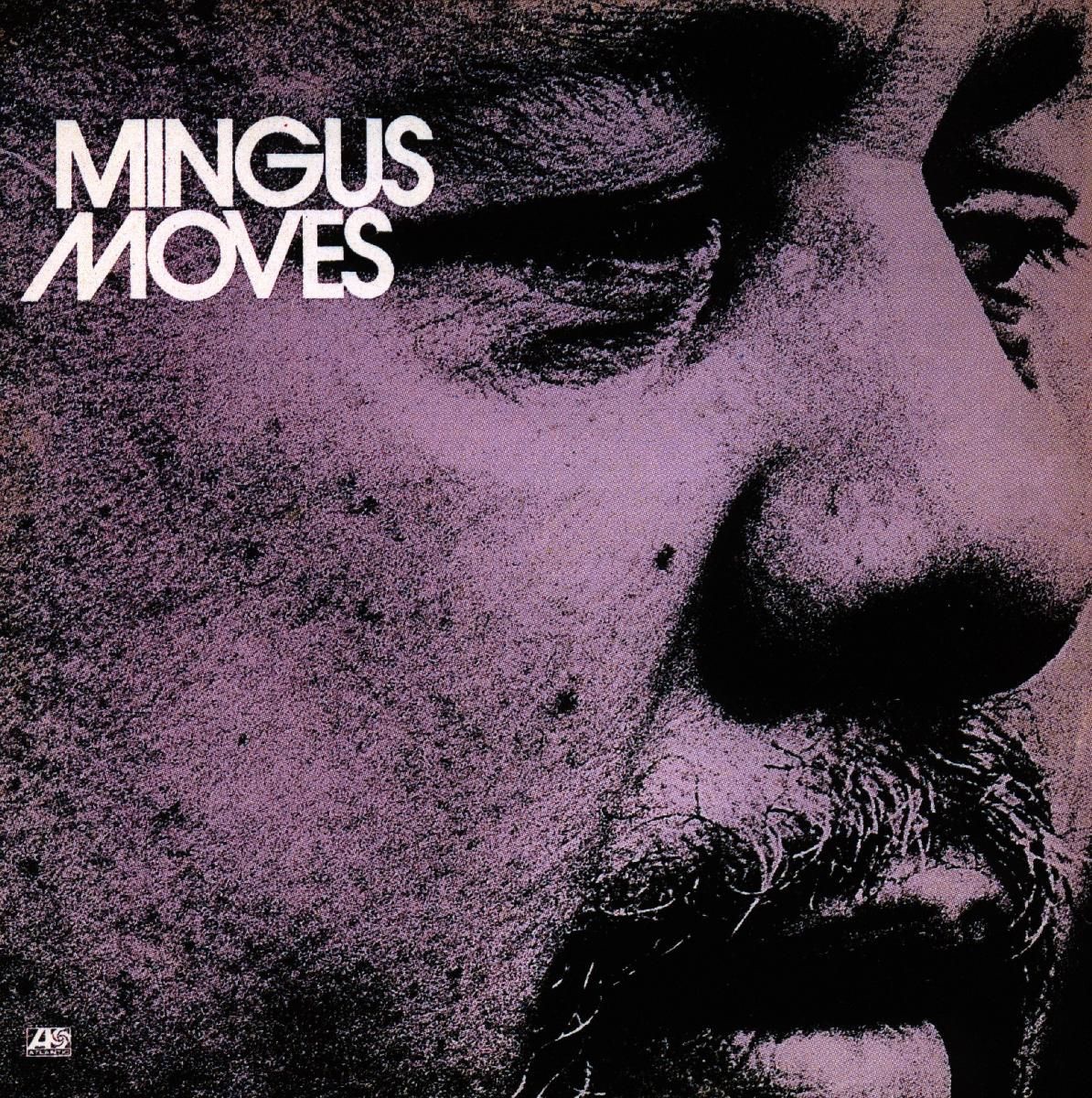 Mingus Moves (Bonus Track Version) album cover