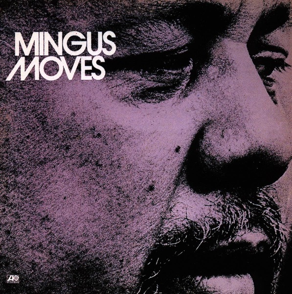 Mingus Moves (Bonus Track Version) album cover