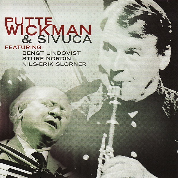 Putte Wickman & Sivuca (Remastered) album cover