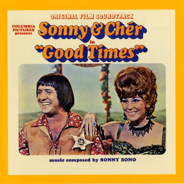 Good Times (Original Film Soundtrack) album cover