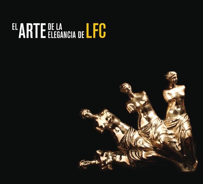 El Arte de la Elegancia de LFC album cover