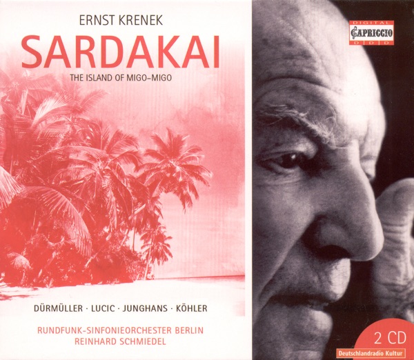 Krenek, E.: Sardakai [Opera] album cover