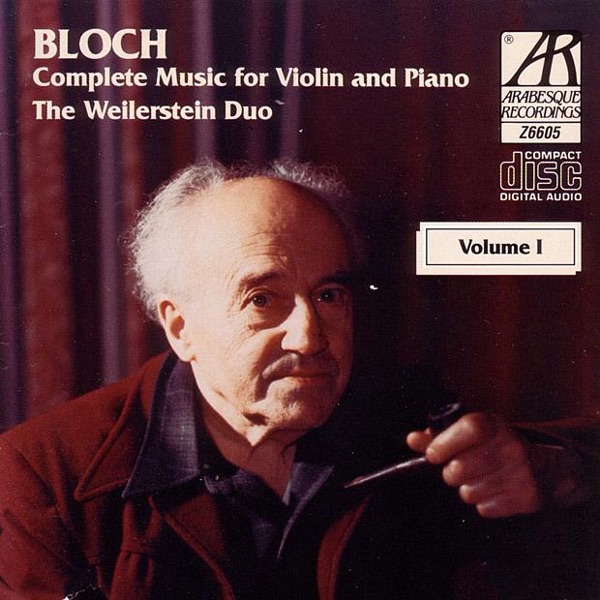 Bloch: Complete Music For Violin And Piano, Volume 1 album cover