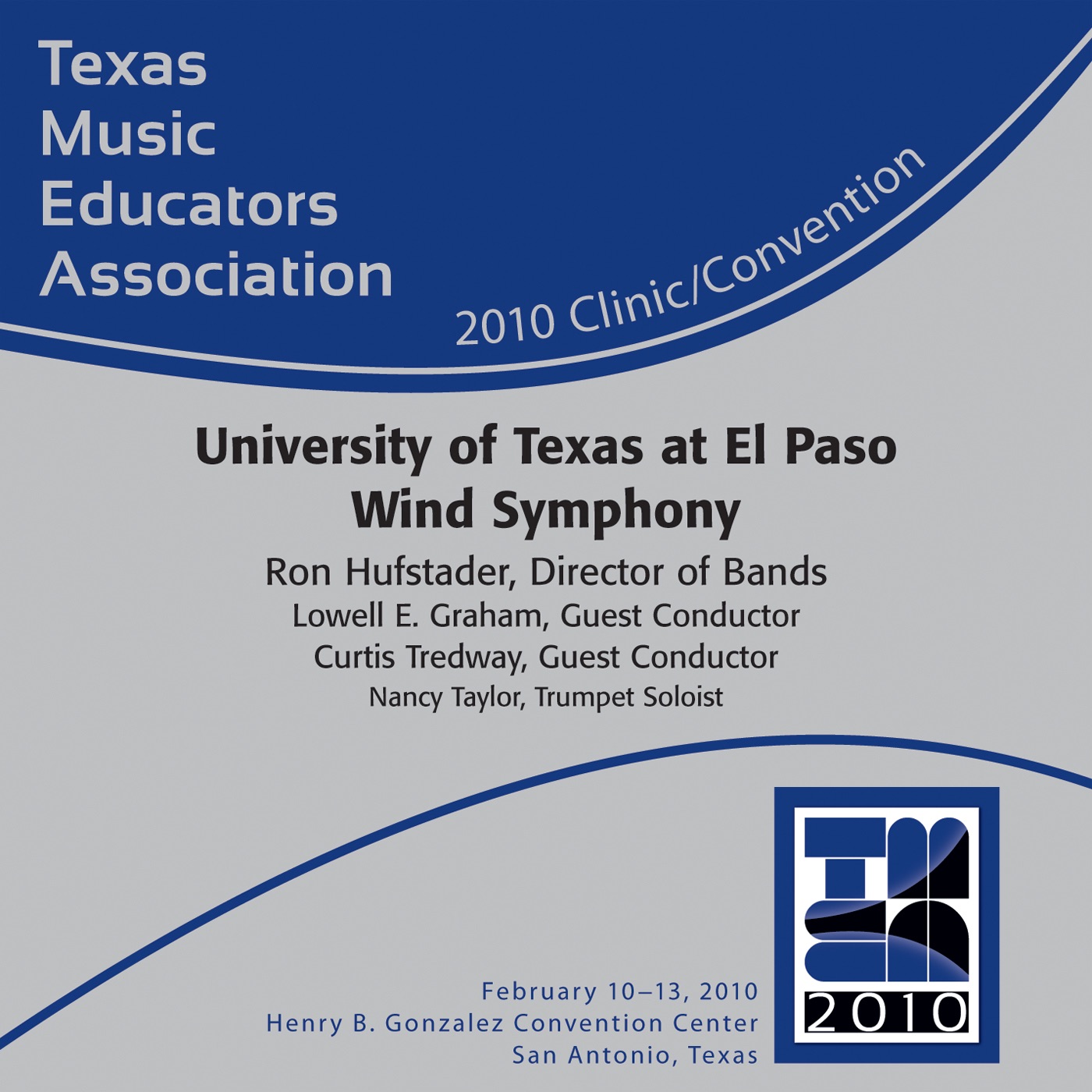 2010 Texas Music Educators Association: University of Texas at El Paso Wind Symphony album cover