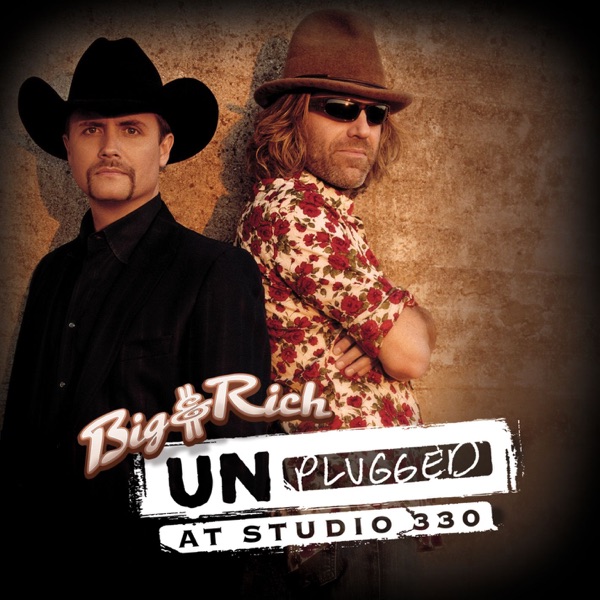 Big & Rich: Unplugged At Studio 330 - EP album cover