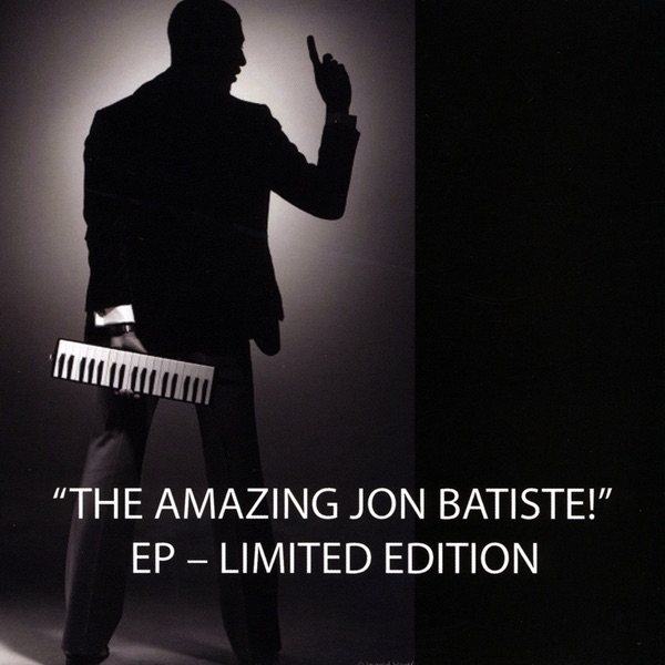 The Amazing Jon Batiste! - EP album cover