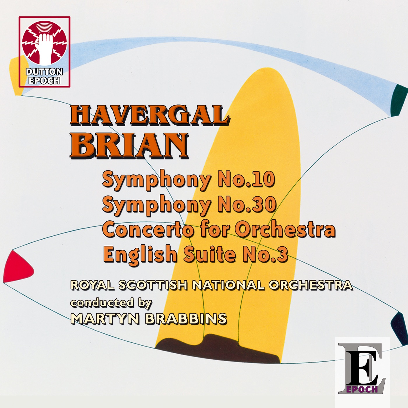 Havergal Brian - Symphony Nos. 10 & 30 album cover
