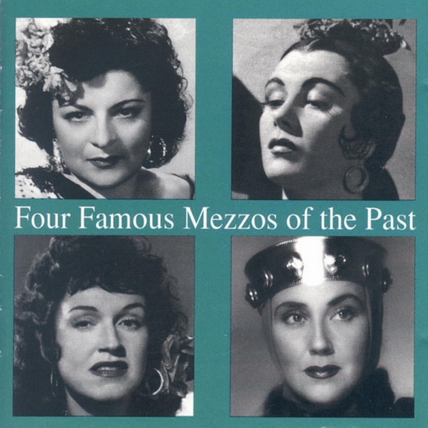Four Famous Mezzos of the Past album cover