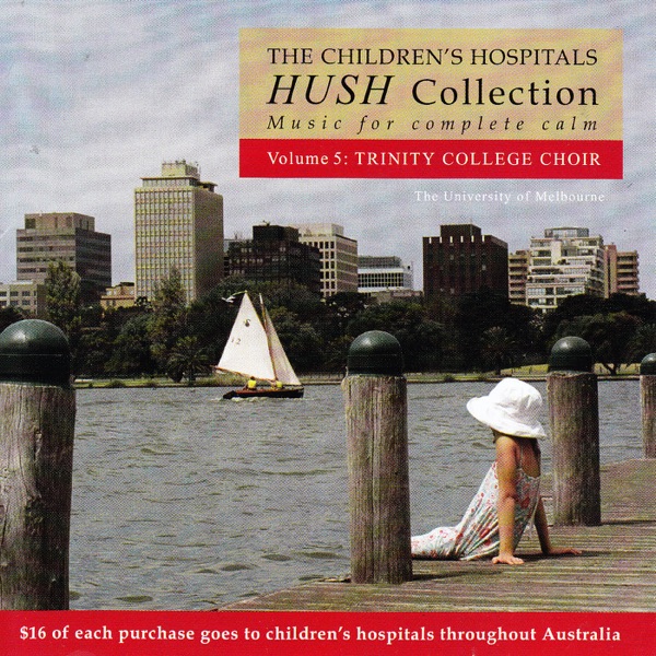 Hush Collection, Vol. 5: Trinity College Choir album cover