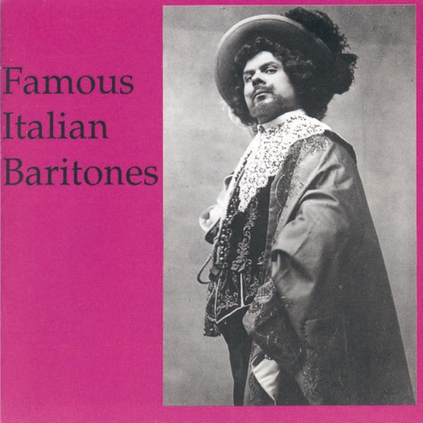 Lebendige Vergangenheit - Famous Italian Baritones album cover
