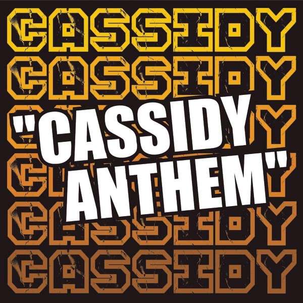 Cassidy (Anthem) - Single album cover
