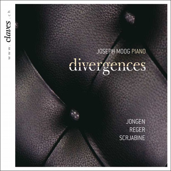 Jongen, Reger & Scriabin: Divergences album cover
