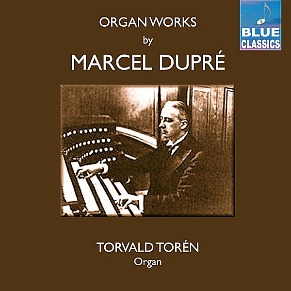 Organ Works by Marcel Dupré album cover