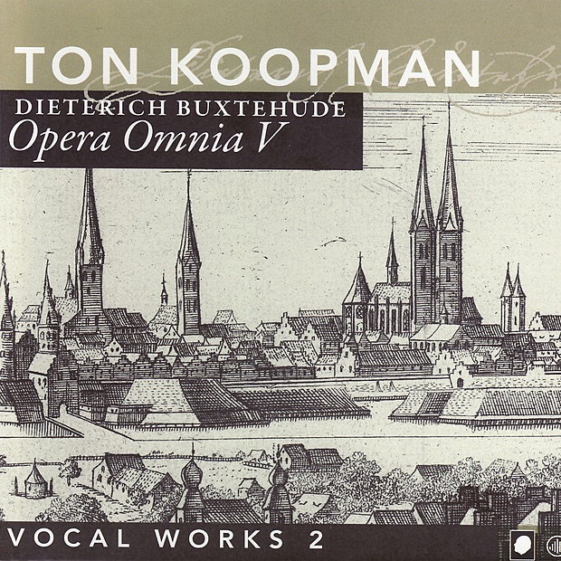 Opera Omnia V - Buxtehude: Vocal Works, Vol. II album cover