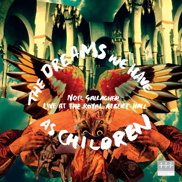 The Dreams We Have As Children (Live) album cover