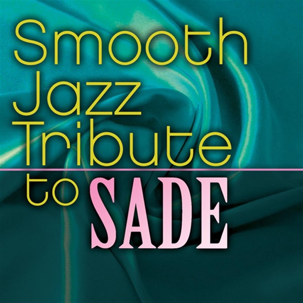 Smooth Jazz Tribute to Sade album cover
