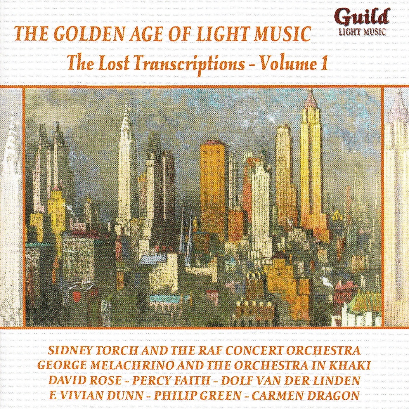 The Golden Age of Light Music: the Lost Transcriptions - Vol. 1 album cover