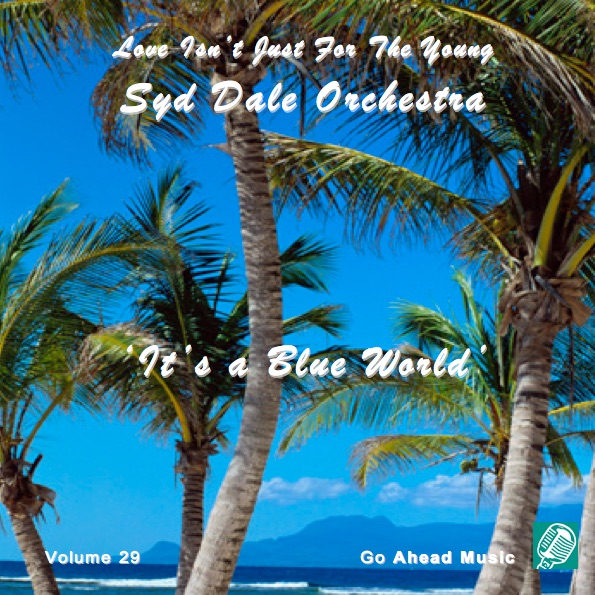 Love Isn't Just For The Young Volume 29 (It's A Blue World) album cover