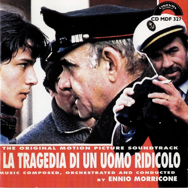 La Tragedia di un Uomo Ridicolo (Original Motion Picture Soundtrack) album cover