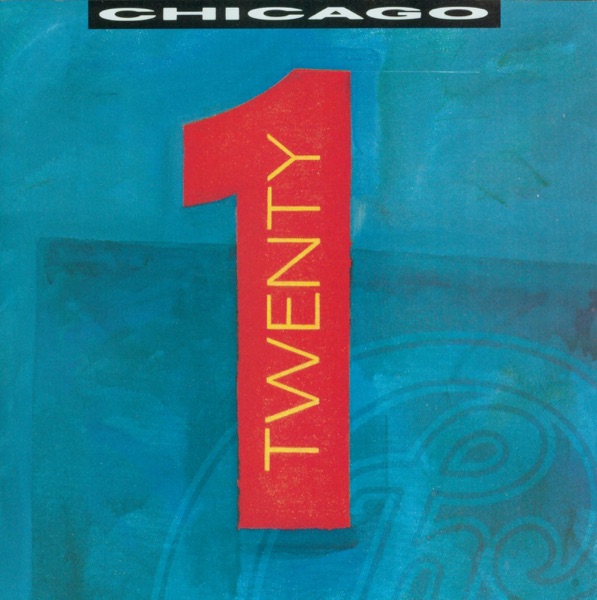 Chicago Twenty 1 (Expanded Edition) album cover
