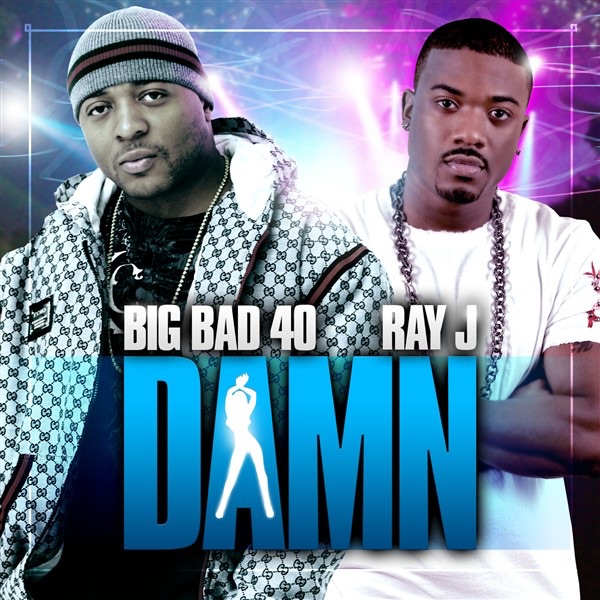 Damn (feat. Ray J) - Single album cover