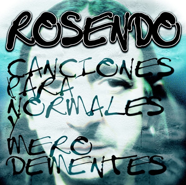 Canciónes para Normales y Mero Dementes album cover