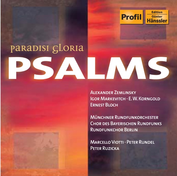 Markevitch: Psaum - Tehillim - Zemlinsky: Psalm 13 - Korngold: Passover Psalm album cover