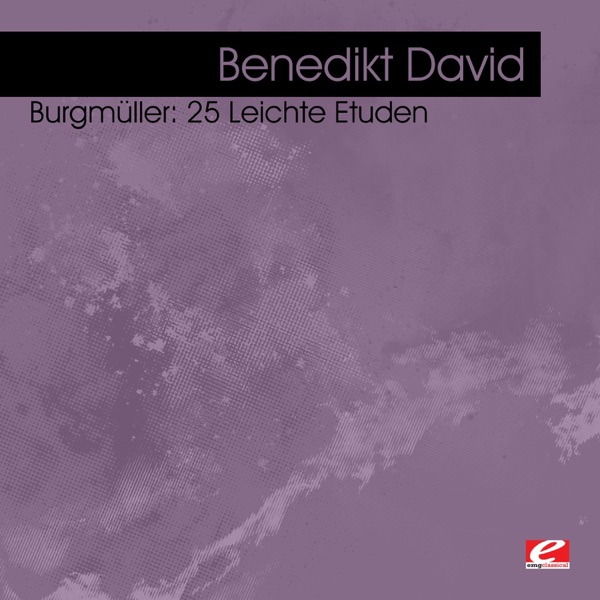 Burgmüller: 25 Leichte Etuden (Remastered) album cover