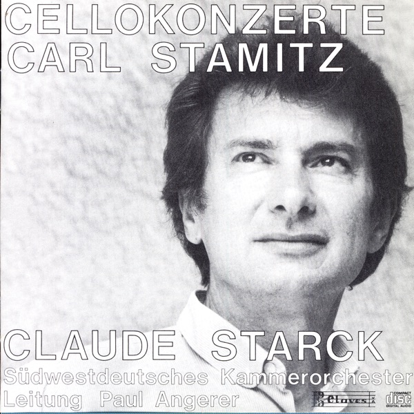 Carl Stamitz: The Three Cello Concertos album cover