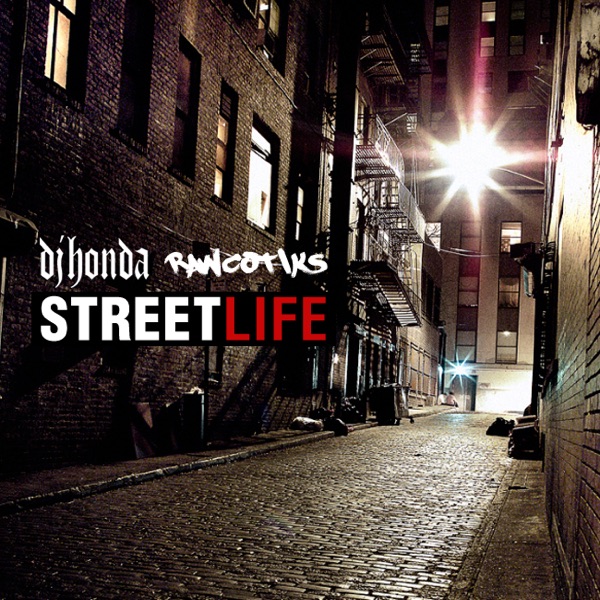 Street Life (feat. The Rawcotiks) album cover