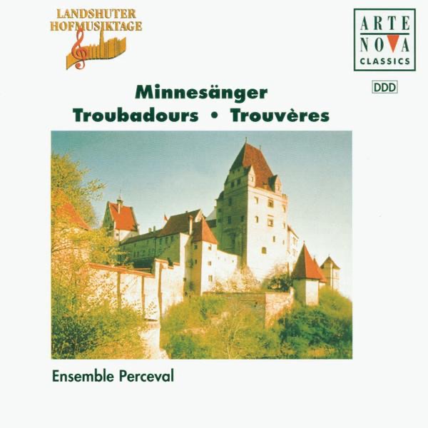 Troubadours: Songs by Vogelweide, Reuental & Wolkenstein album cover