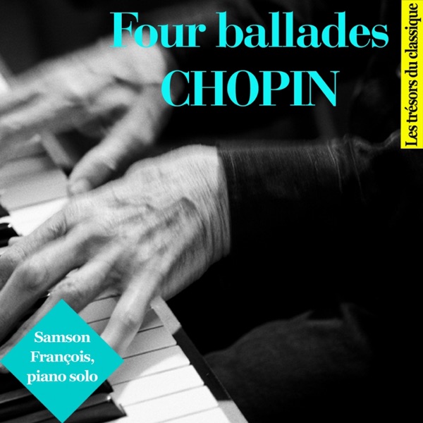 Chopin : Four Ballades - EP album cover