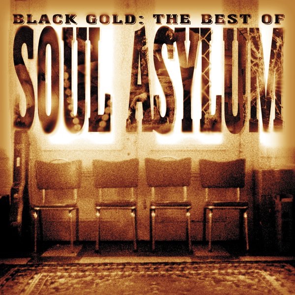Black Gold: The Best of Soul Asylum album cover