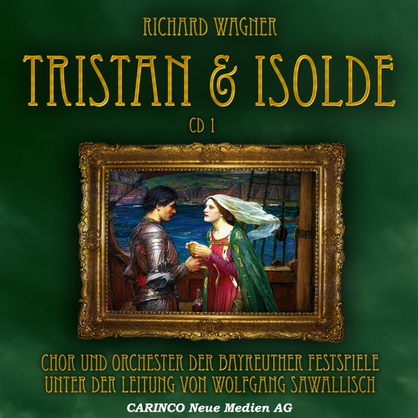 Wagner: Tristan & Isolde, Vol. 1 album cover