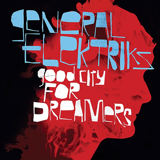 Good City for Dreamers album cover