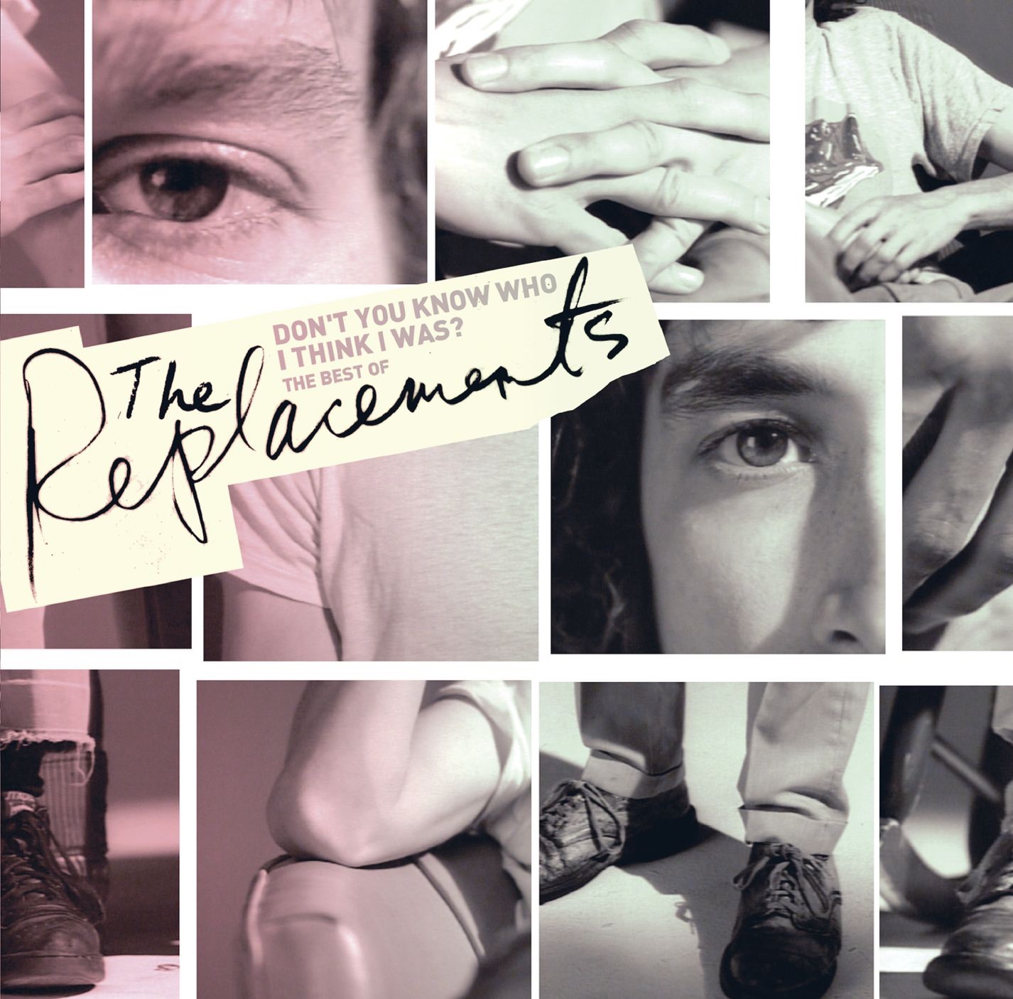 Don't You Know Who I Think I Was? - The Best of the Replacements album cover