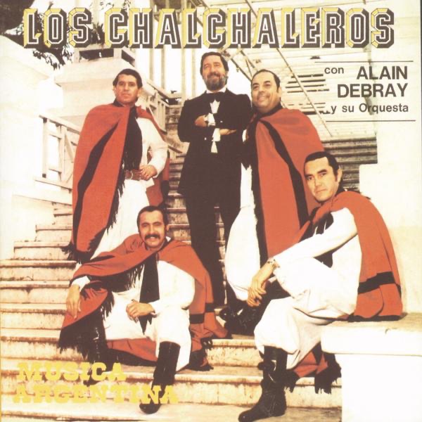 Los Chalchaleros Con Alain Debray album cover