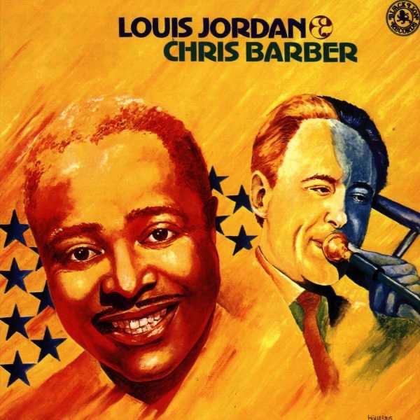 Louis Jordan & Chris Barber album cover