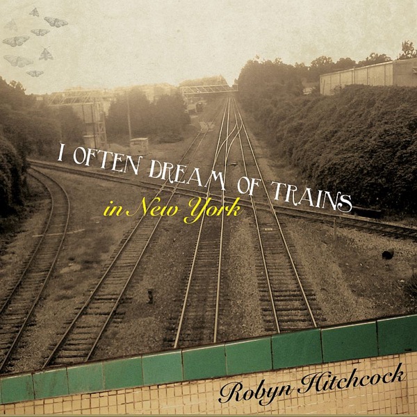 I Often Dream of Trains In New York (Deluxe Version) album cover