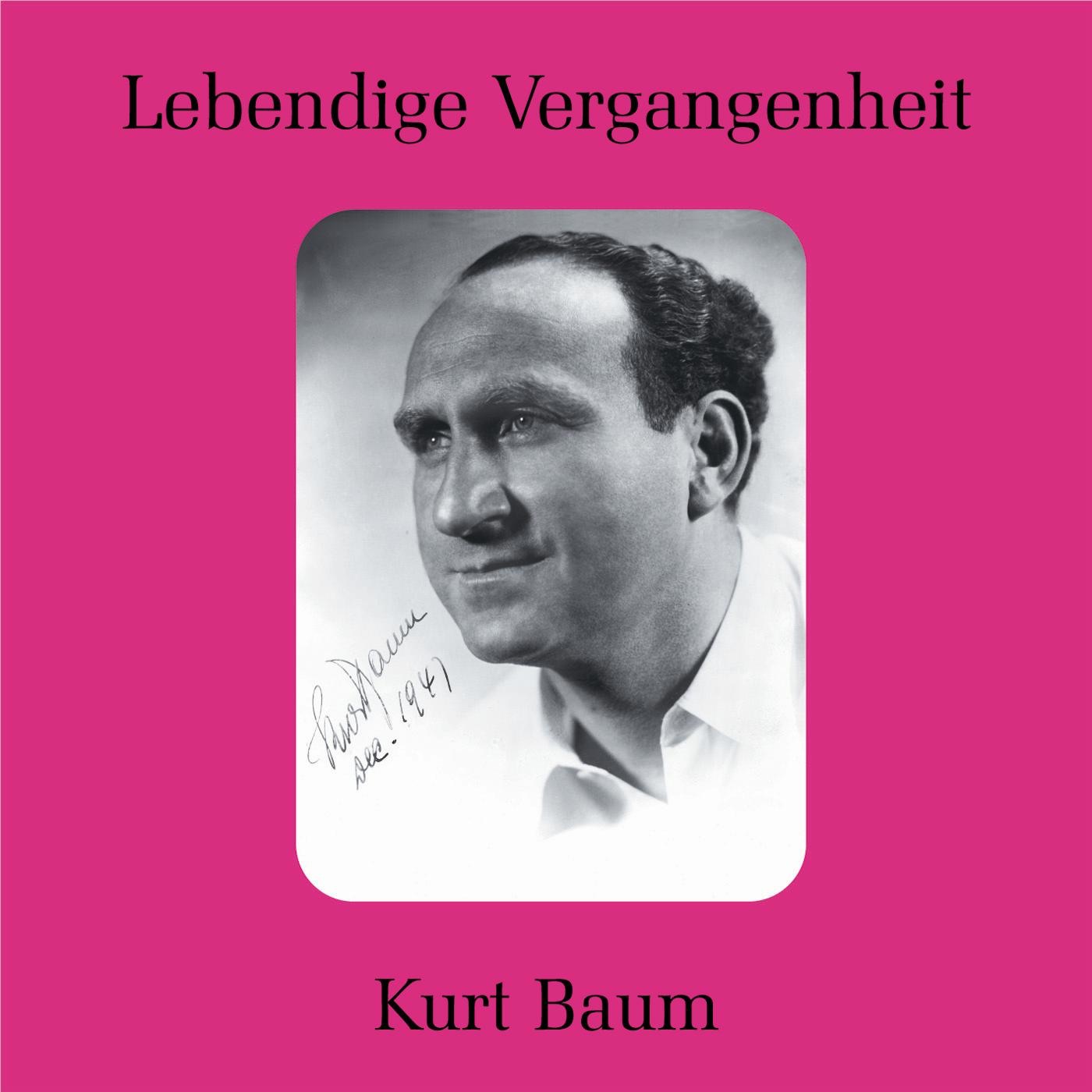 Lebendige Vergangenheit: Kurt Baum album cover